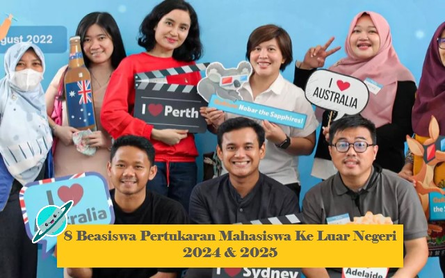 8 Beasiswa Pertukaran Mahasiswa Ke Luar Negeri 2024 & 2025